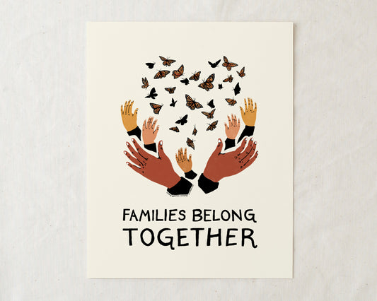 families belong together art print